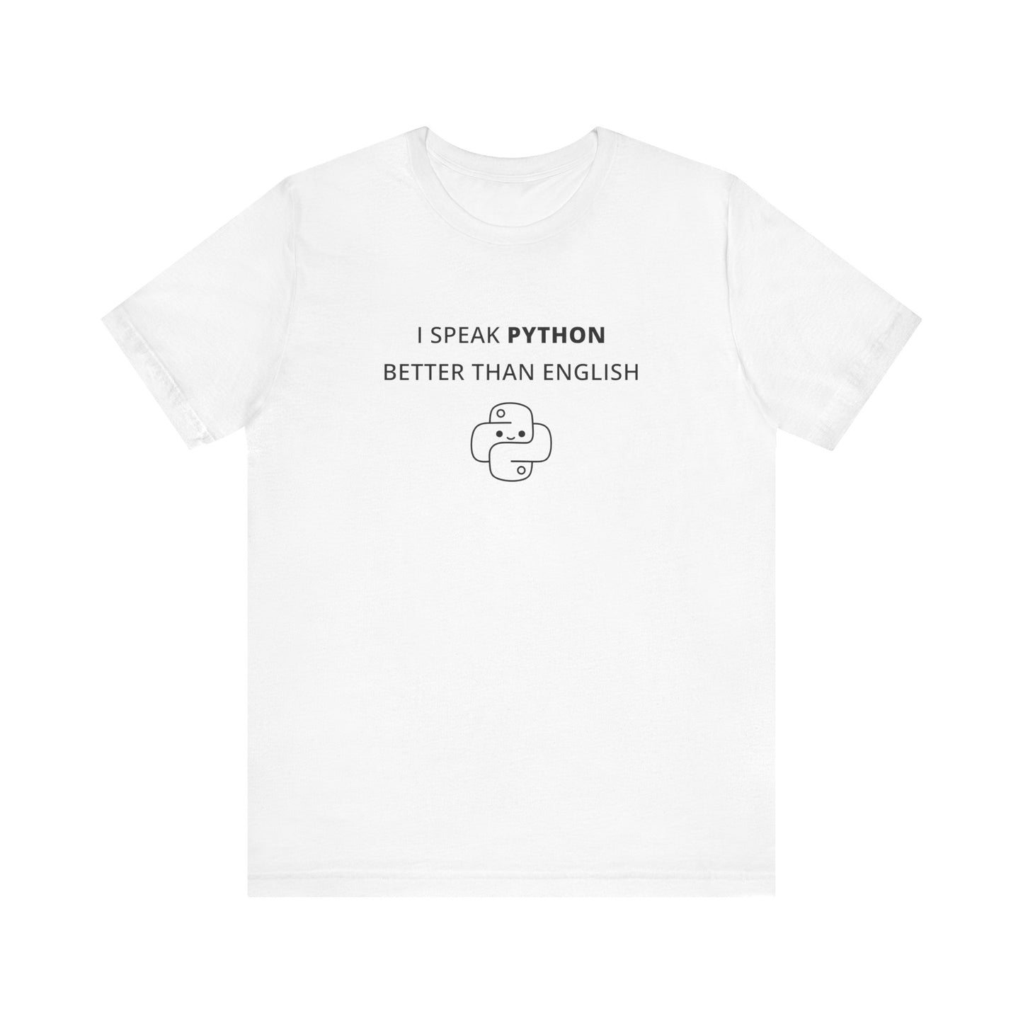 Unisex Short Sleeve Tee - I speak Python better than English