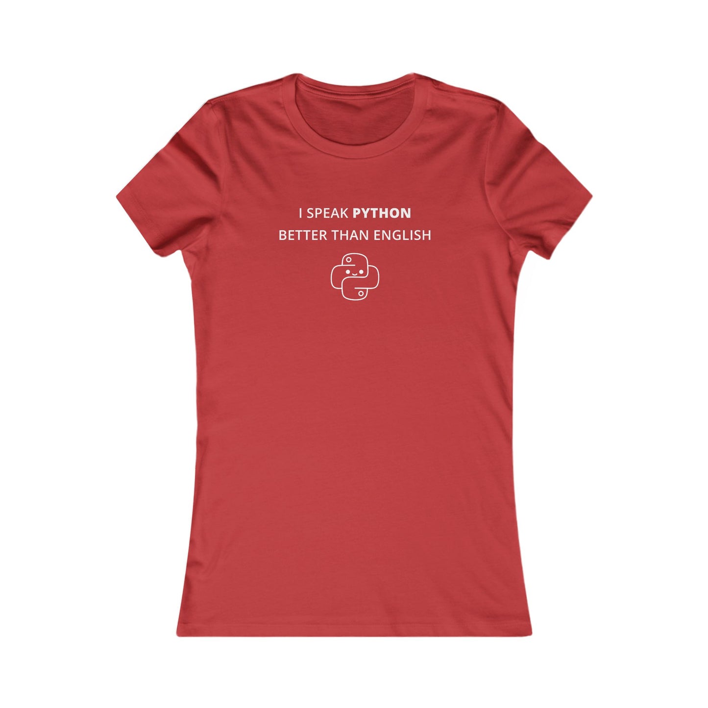 Women's Slim-Fit Tee - I speak Python better than English