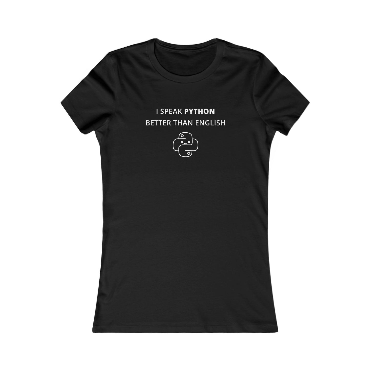 Women's Slim-Fit Tee - I speak Python better than English