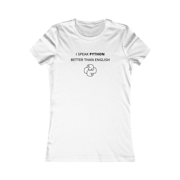 Women's Slim-Fit Tee - I speak Python better than English