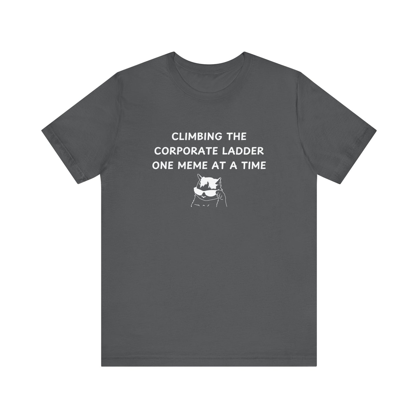 Unisex Short Sleeve Tee - One meme at a time