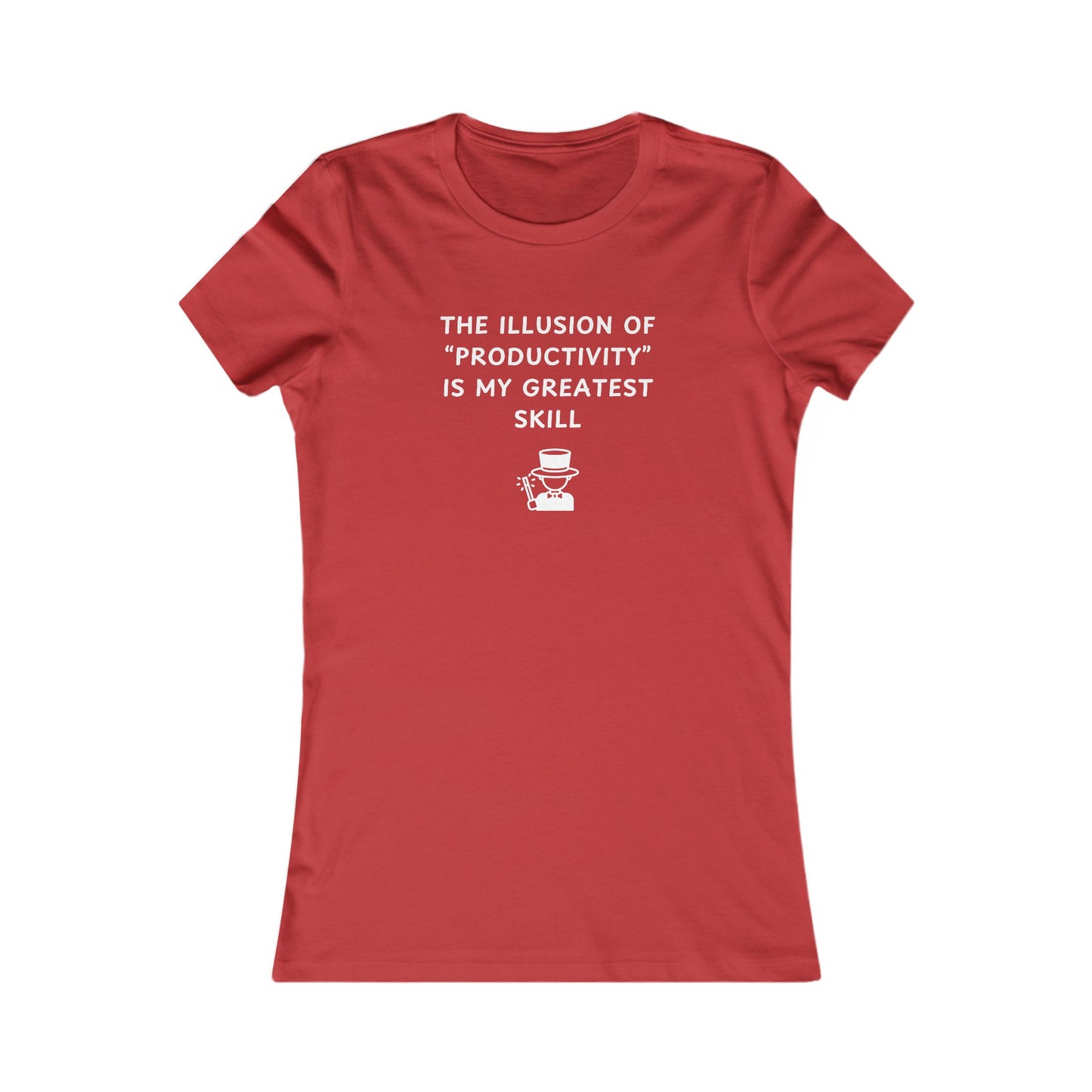 Women's Slim-Fit Tee - The illusion of productivity is my greatest skill