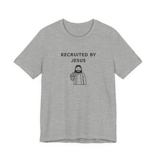 Unisex Short Sleeve Tee - Recruited by Jesus
