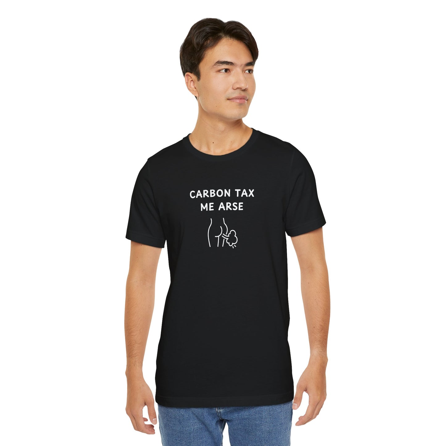 Unisex Short Sleeve Tee - Carbon Tax Me Arse