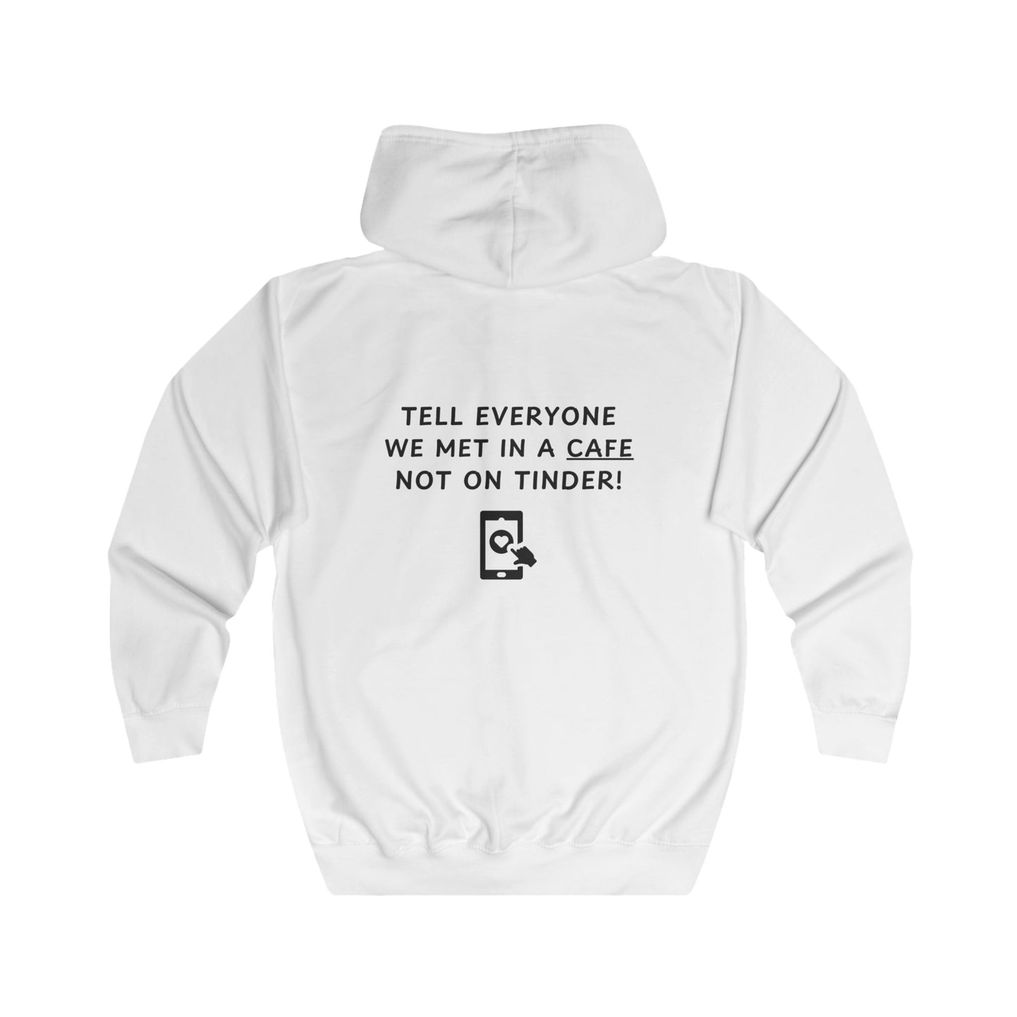 Unisex Full Zip Hoodie - Not on Tinder - Color of Choice
