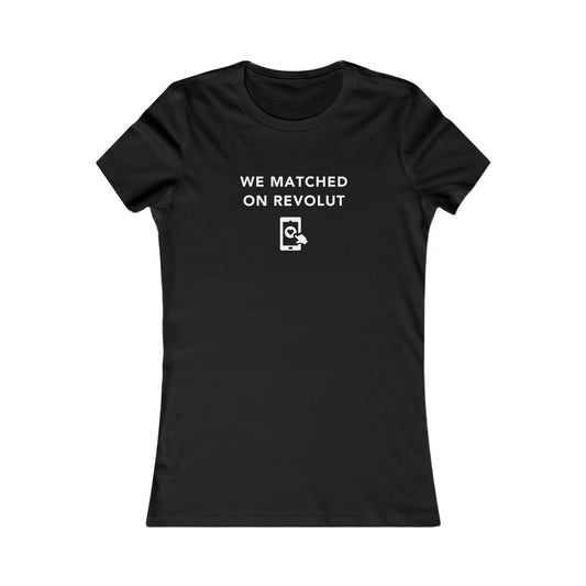 Women's Slim-Fit Tee - Lets Match on Revolut - Color of Choice