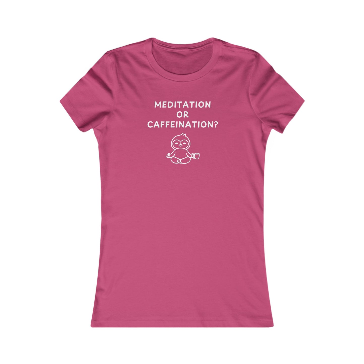 Women's Slim-Fit Tee - Meditation or Caffeination?