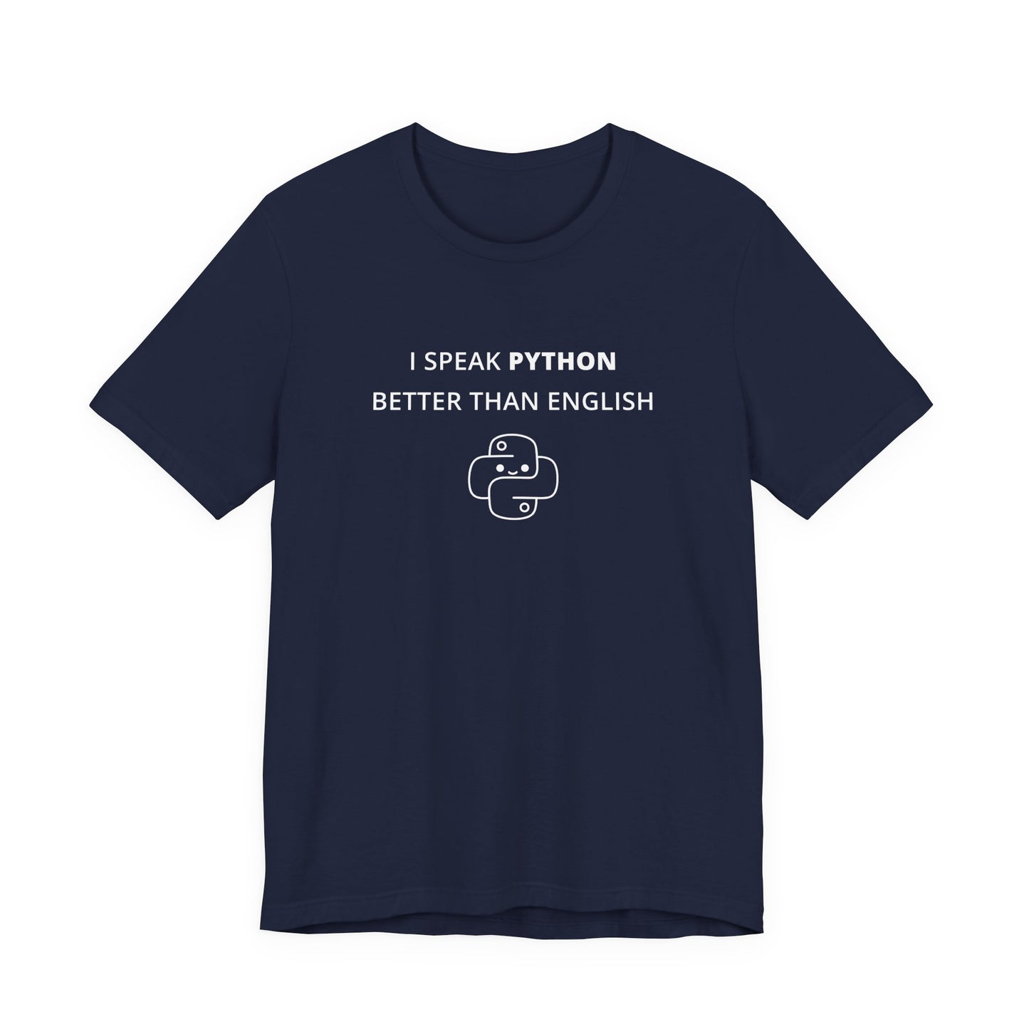 Unisex Short Sleeve Tee - I speak Python better than English