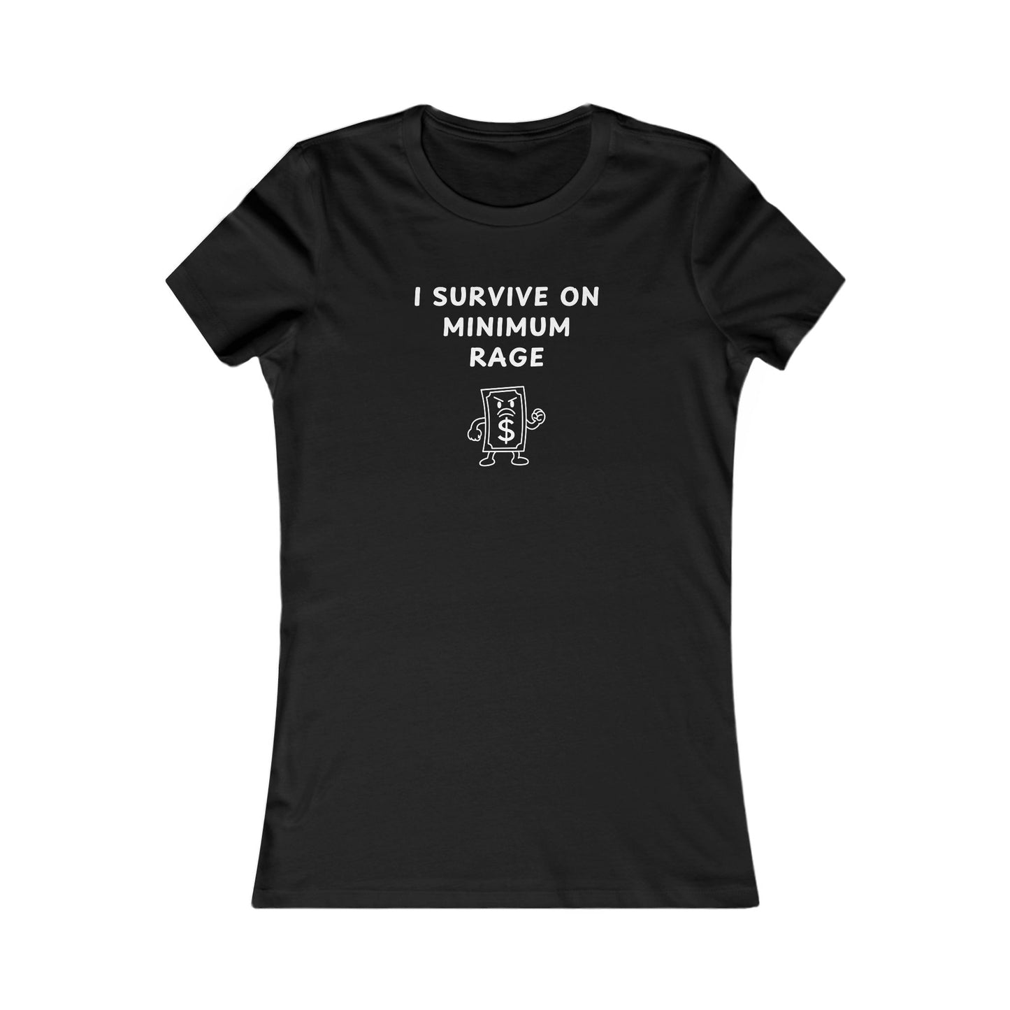 Women's Slim-Fit Tee - I survive on minimum rage