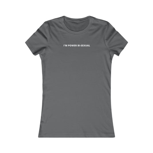 Women's Slim-Fit Tee - I'm Power BI-Sexual - Color of Choice