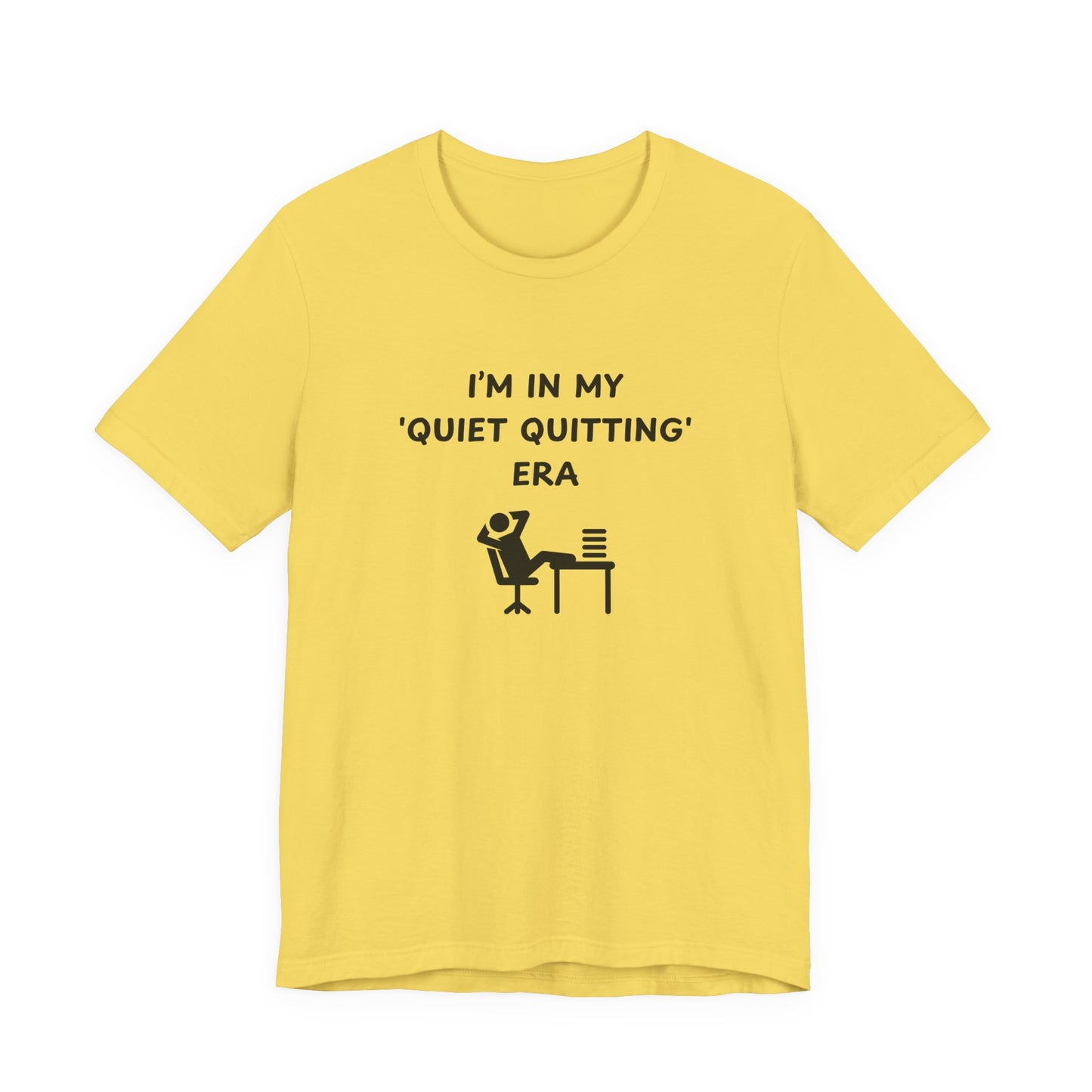 Unisex Short Sleeve Tee - In my quiet quitting era