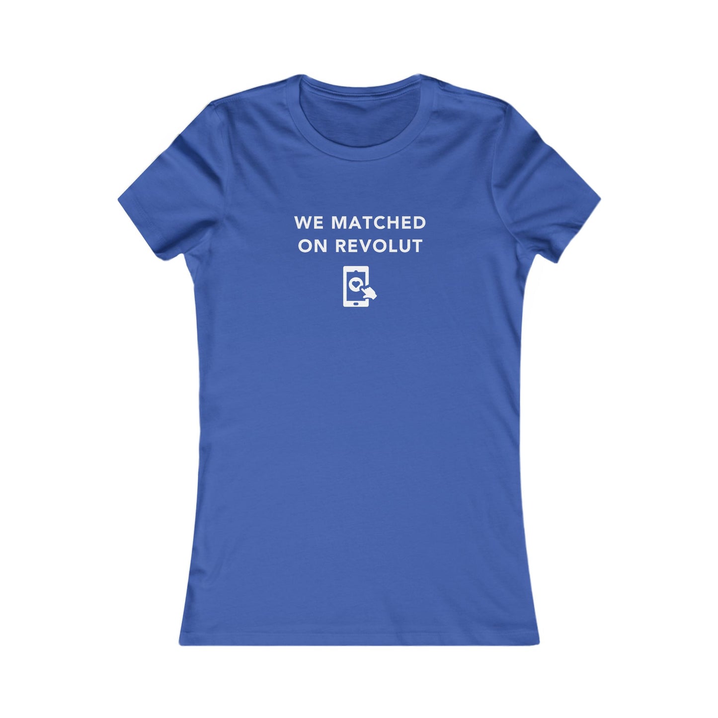 Women's Slim-Fit Tee - Lets Match on Revolut