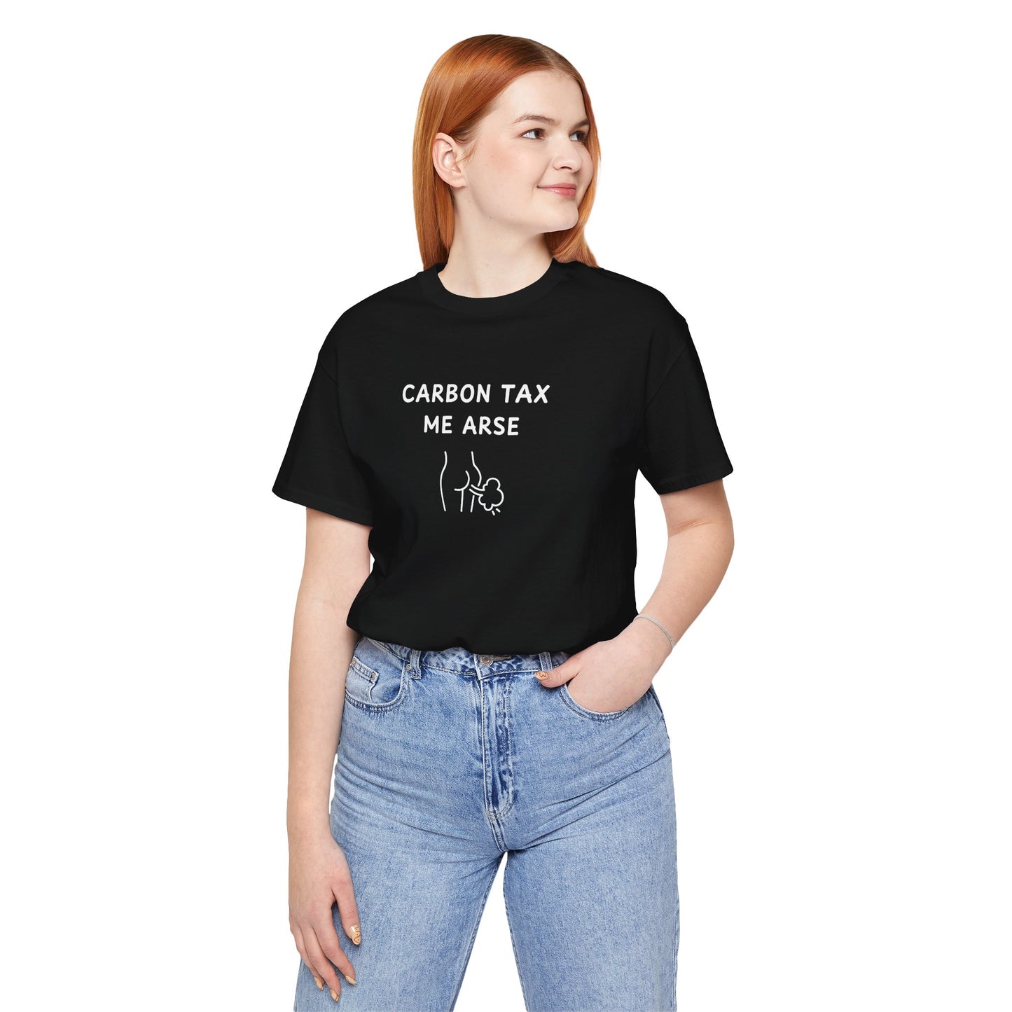 Unisex Short Sleeve Tee - Carbon Tax Me Arse