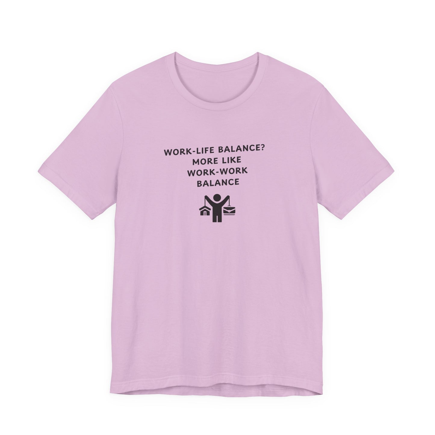 Unisex Short Sleeve Tee - Work-Work Balance