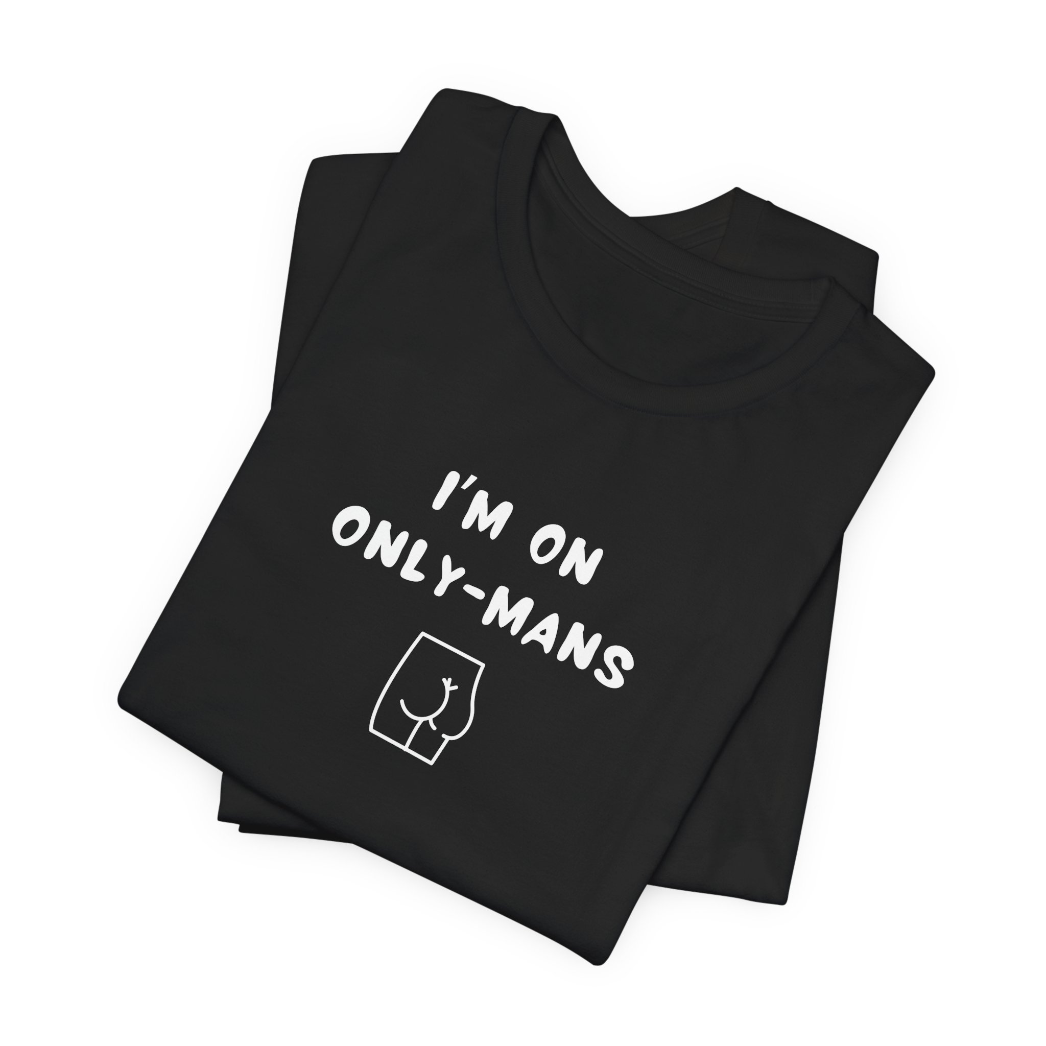 Unisex Short Sleeve Tee - I'm on OnlyMans - Image 11