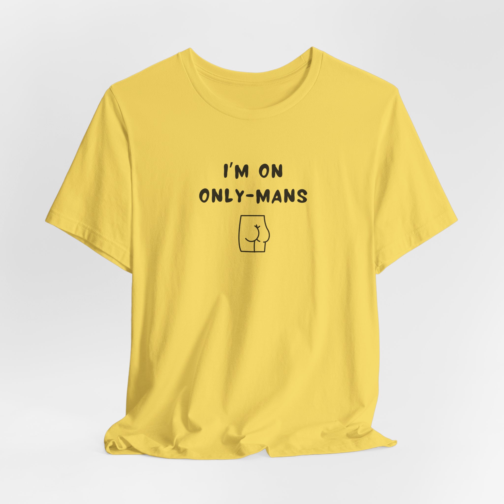 Unisex Short Sleeve Tee - I'm on OnlyMans - Image 4