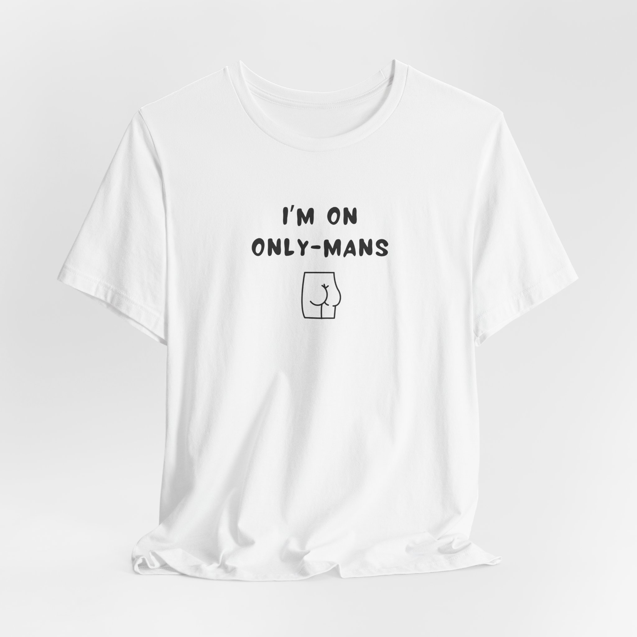 Unisex Short Sleeve Tee - I'm on OnlyMans - Image 8