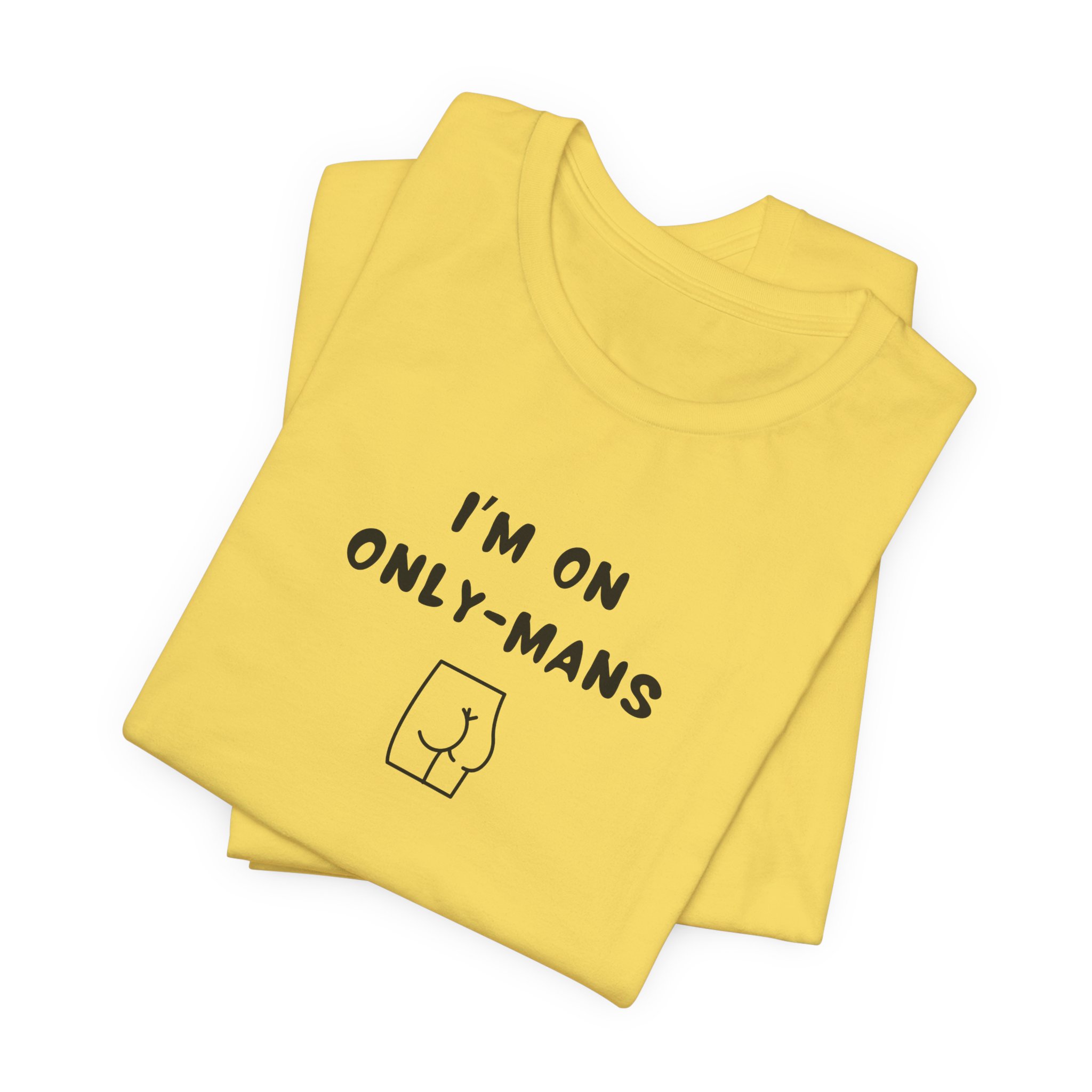 Unisex Short Sleeve Tee - I'm on OnlyMans - Image 3