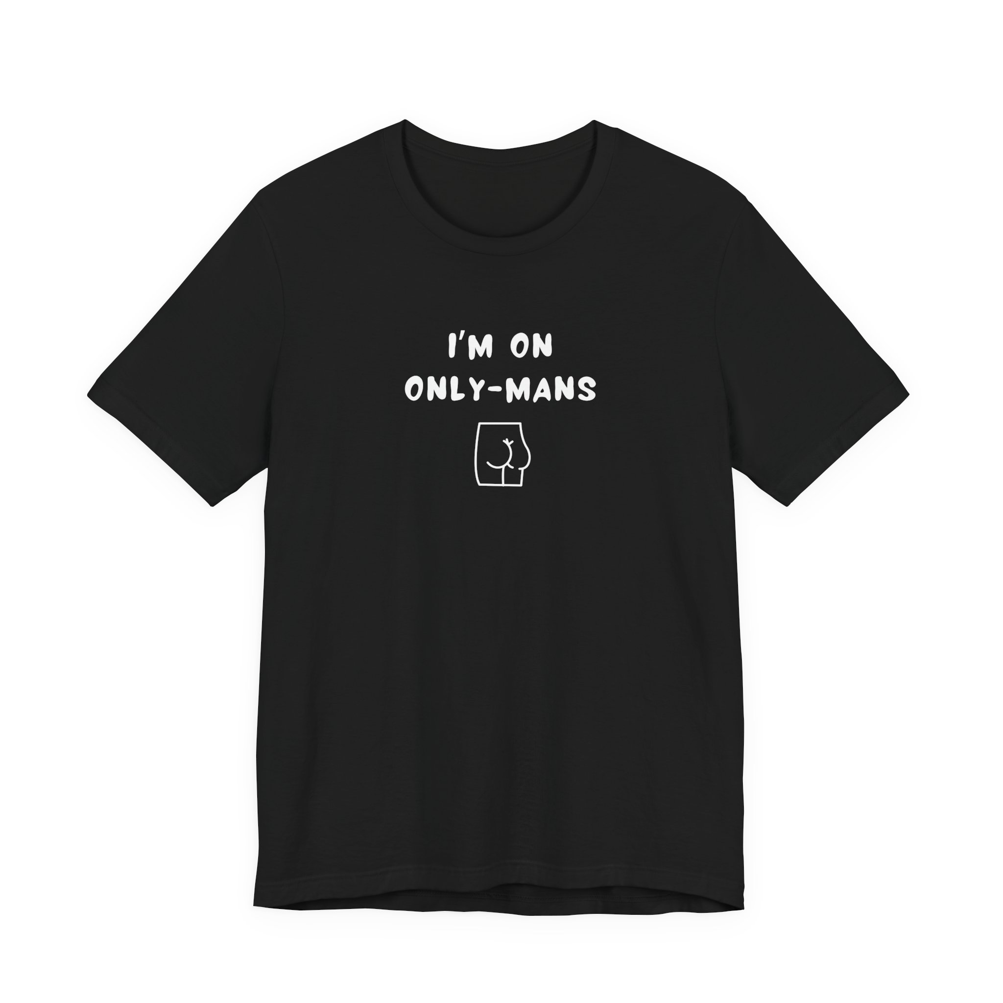 Unisex Short Sleeve Tee - I'm on OnlyMans - Image 9