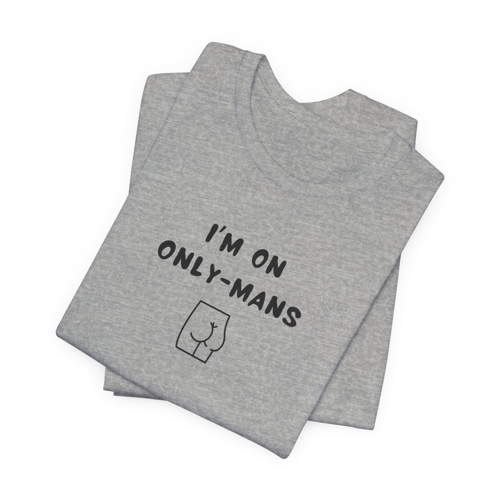 Unisex Short Sleeve Tee - I'm on OnlyMans - Image 15